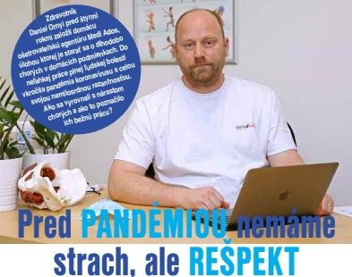 Z COVID-19 nemám strach, ale rešpekt!